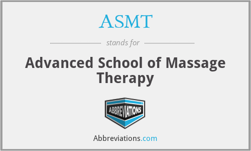 ASMT - Advanced School of Massage Therapy