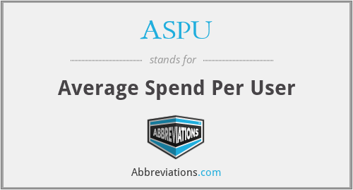 ASPU - Average Spend Per User