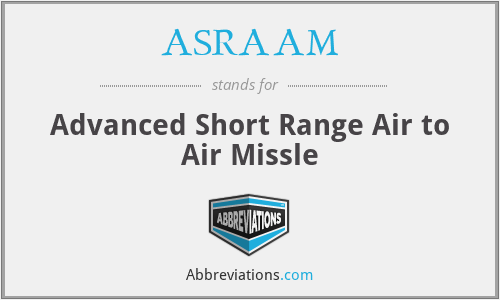 ASRAAM - Advanced Short Range Air to Air Missle