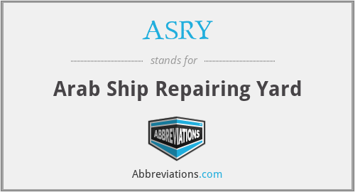 ASRY - Arab Ship Repairing Yard