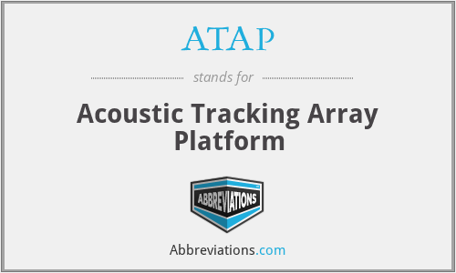 ATAP - Acoustic Tracking Array Platform