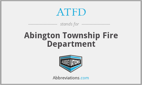 ATFD - Abington Township Fire Department