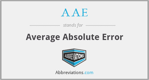 AAE - Average Absolute Error