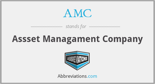 AMC - Assset Managament Company