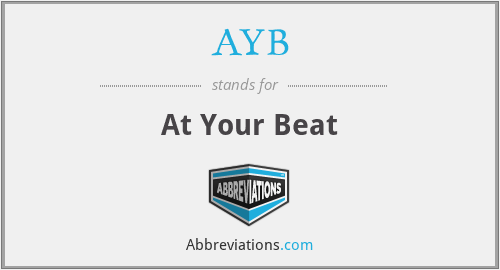 AYB - At Your Beat