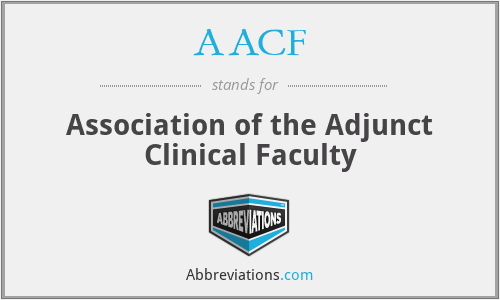 AACF - Association of the Adjunct Clinical Faculty