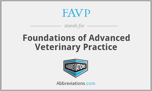 FAVP - Foundations of Advanced Veterinary Practice