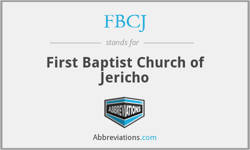 FBCJ - First Baptist Church of Jericho