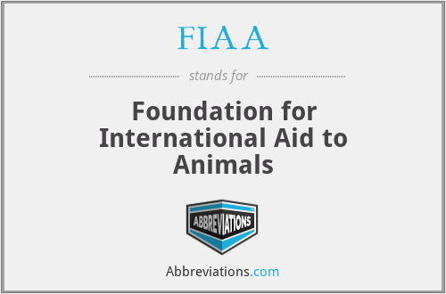 FIAA - Foundation for International Aid to Animals