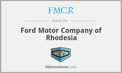 FMCR - Ford Motor Company of Rhodesia