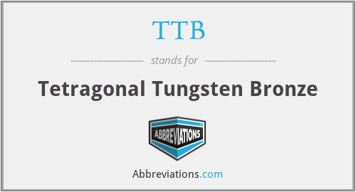 TTB - Tetragonal Tungsten Bronze