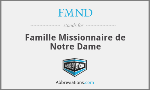 FMND - Famille Missionnaire de Notre Dame