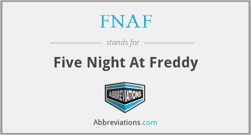 FNAF - Five Night At Freddy