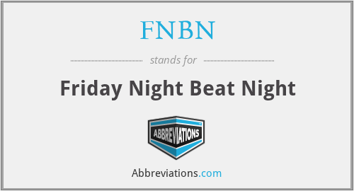 FNBN - Friday Night Beat Night