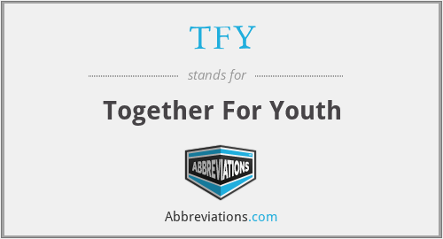 TFY - Together For Youth