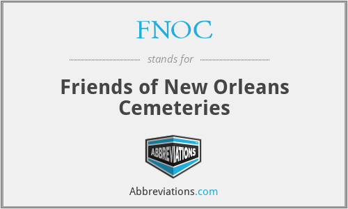 FNOC - Friends of New Orleans Cemeteries