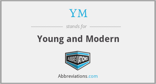 YM - Young and Modern