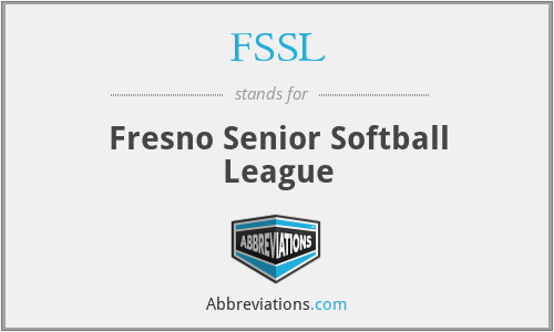 FSSL - Fresno Senior Softball League