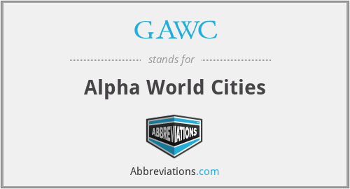 GAWC - Alpha World Cities