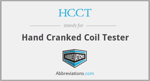HCCT - Hand Cranked Coil Tester