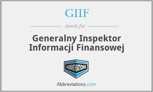 GIIF - Generalny Inspektor Informacji Finansowej