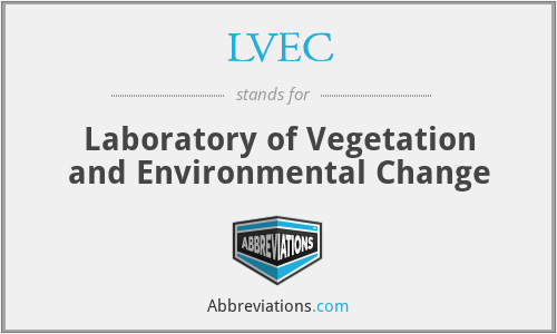LVEC - Laboratory of Vegetation and Environmental Change