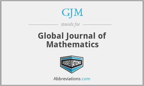 GJM - Global Journal of Mathematics