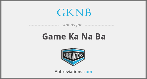 GKNB - Game Ka Na Ba