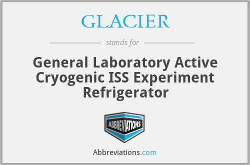 GLACIER - General Laboratory Active Cryogenic ISS Experiment Refrigerator
