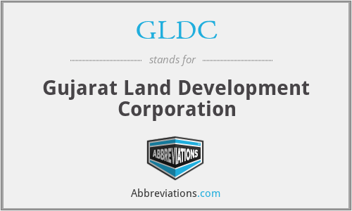 GLDC - Gujarat Land Development Corporation