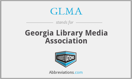 GLMA - Georgia Library Media Association