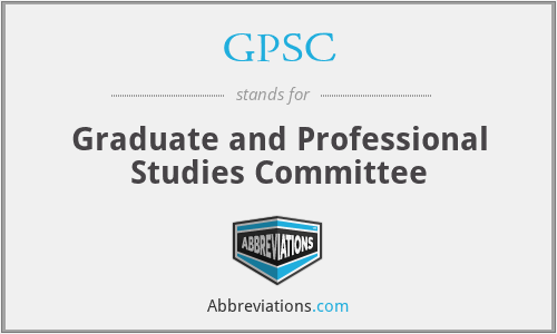 GPSC - Graduate and Professional Studies Committee