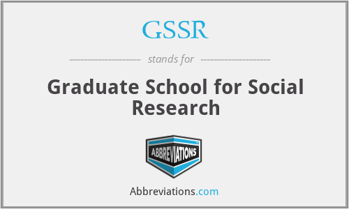 GSSR - Graduate School for Social Research