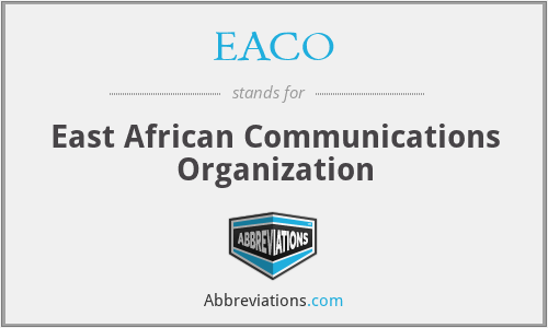 EACO - East African Communications Organization