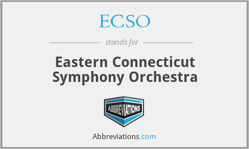 ECSO - Eastern Connecticut Symphony Orchestra