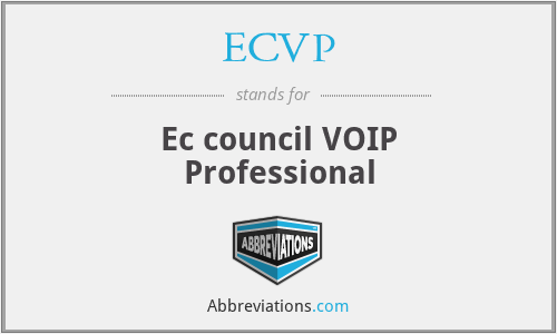 ECVP - Ec council VOIP Professional