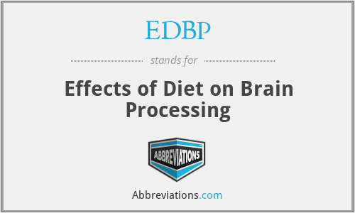 EDBP - Effects of Diet on Brain Processing