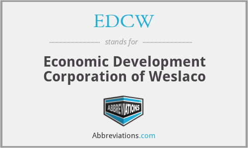 EDCW - Economic Development Corporation of Weslaco