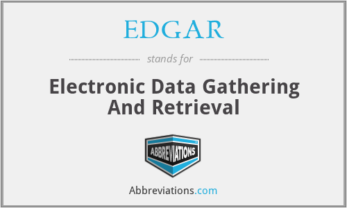 EDGAR - Electronic Data Gathering And Retrieval