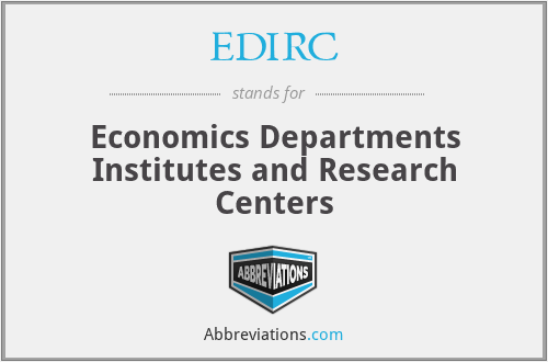 EDIRC - Economics Departments Institutes and Research Centers