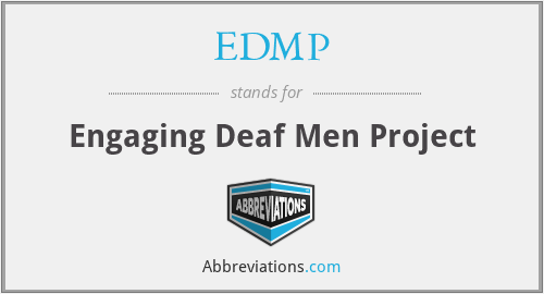 EDMP - Engaging Deaf Men Project