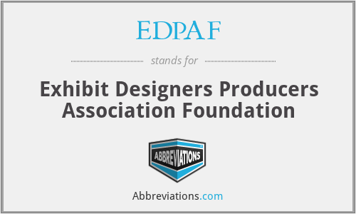 EDPAF - Exhibit Designers Producers Association Foundation