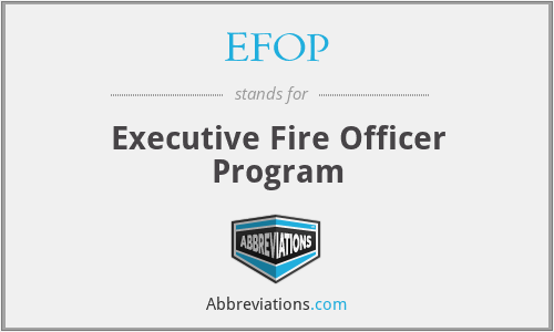 EFOP - Executive Fire Officer Program