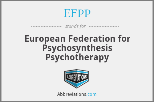 EFPP - European Federation for Psychosynthesis Psychotherapy