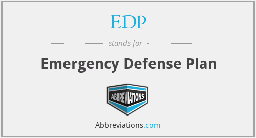 EDP - Emergency Defense Plan