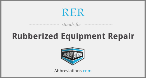 RER - Rubberized Equipment Repair