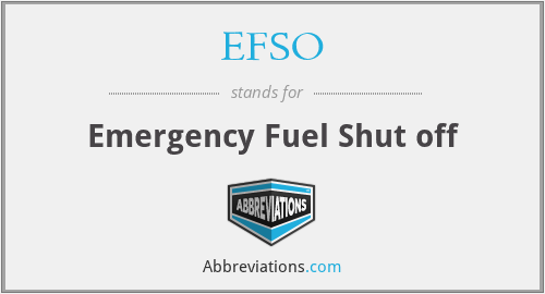 EFSO - Emergency Fuel Shut off
