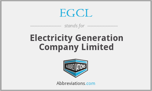 EGCL - Electricity Generation Company Limited