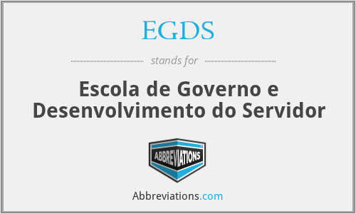 EGDS - Escola de Governo e Desenvolvimento do Servidor