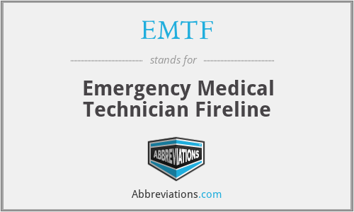 EMTF - Emergency Medical Technician Fireline